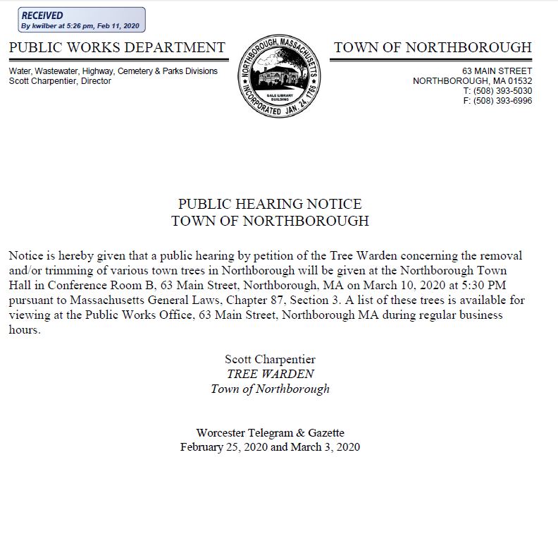 this is a public hearing notice for the march 10, 2020 meeting of the Tree Warden regarding the removal and/or trimming of various town trees in northborough